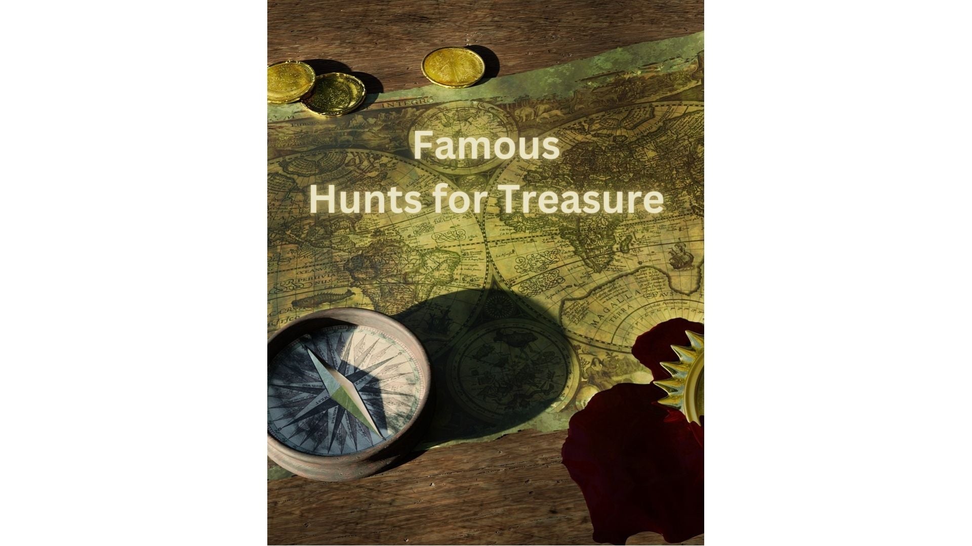 Exploring the Legends: Famous Treasure Hunts That Captured Our Imagination