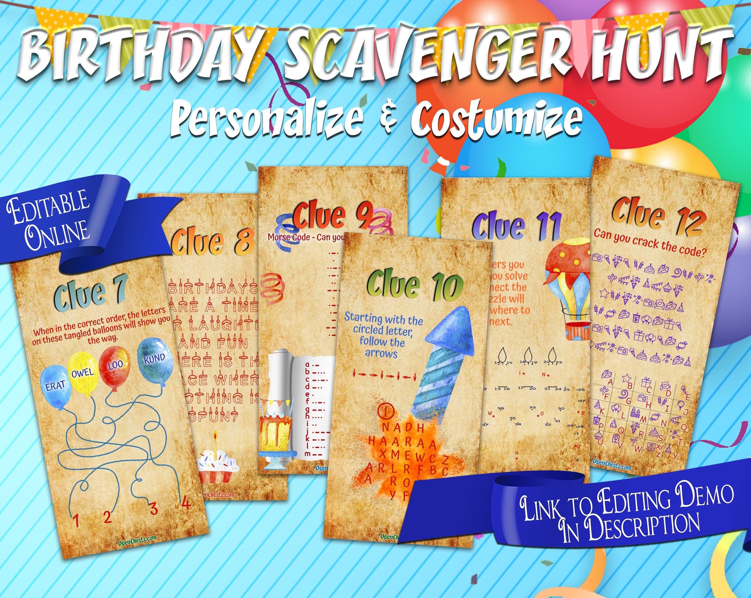 Clue 7 is a tangle maze, clue 8 is riddle with in a birthday candle font, clue 9 is a morse code code-breaker, clue 10 is an arrow word puzzle with a firework image, clue 11 is a birthday cake connect the dots, clue 12 is a symbol code-breaker